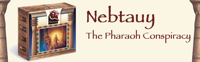 Nebtauy - The Pharaoh Conspiracy Banner